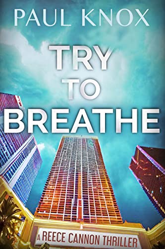 Try to Breathe: A pulse-pounding mystery thriller packed with action and suspense