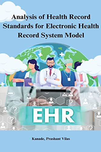 Analysis of health record standards for electronic health record system ...