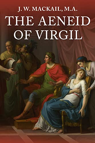 The Aeneid The Original Unabridged And Complete Edition By Virgil