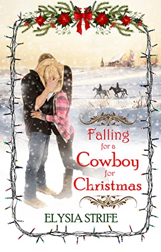 Falling for a Cowboy for Christmas