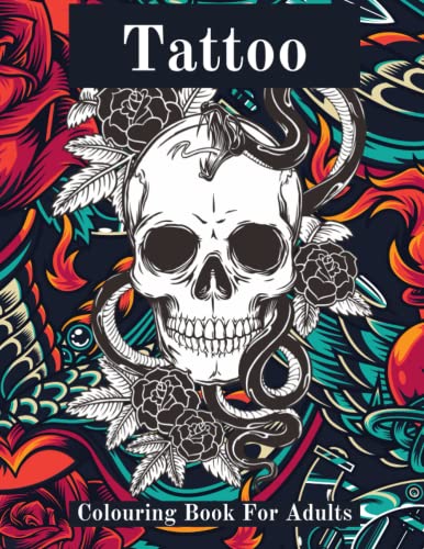 Tattoo Colouring Book For Adults - Beautiful Tattoo Designs For Stress ...