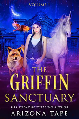 The Griffin Sanctuary: Volume 1