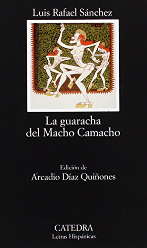 La guaracha del Macho Camacho book cover