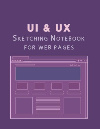 UX / UI: Wireframe Design Sketching notebook web pages templates for ...