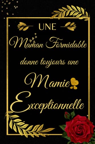 Boîte à gouter Une Maman formidable donne toujours une Mamie Boîte à gouter Une Maman formidable donne toujours une Mamie
