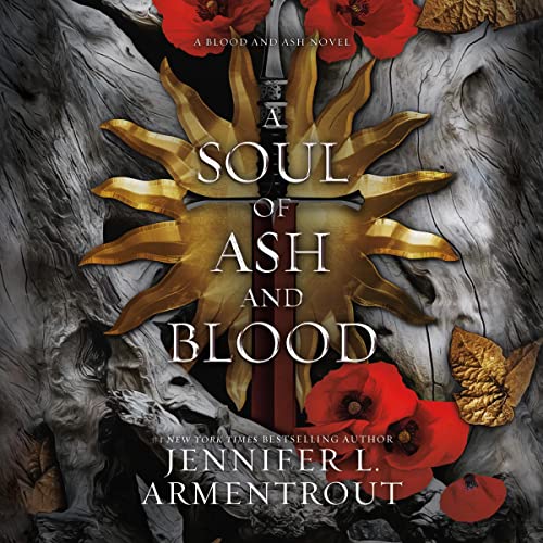A Soul of Ash and Blood (Blood and Ash, #5)