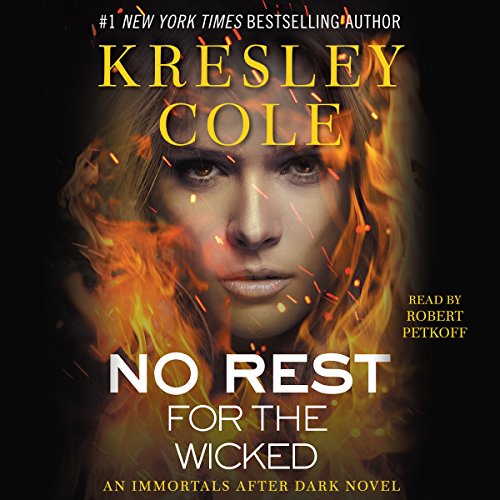 No Rest for the Wicked (Immortals After Dark, #2)