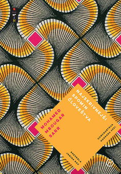 Najskrivnejši spomin človeštva by Mohamed Mbougar Sarr | Goodreads