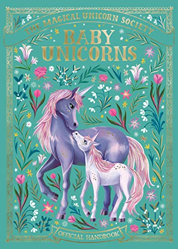 The Magical Unicorn Society: Baby Unicorns by Valentina Luz | Goodreads