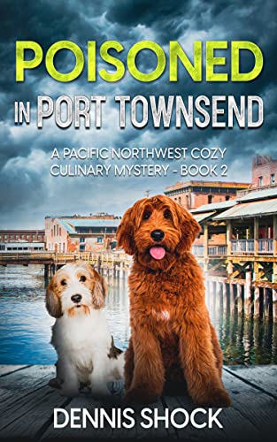 Poisoned in Port Townsend