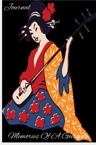 Memories Of A Geisha