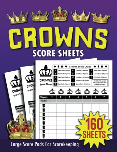 Crowns Score Sheets: Five Crowns Large Score Pads with 160 Pages, Size ...