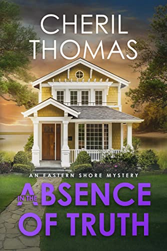 In the Absence of Truth