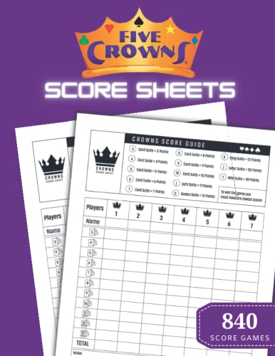 Five Crowns Score Sheets: 840 Five Crowns Card Game Score Pads for ...