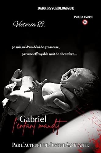 Gabriel, l'enfant maudit