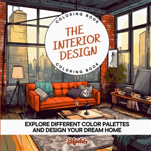 The Interior Design Coloring Book Explore Different Color Palettes and