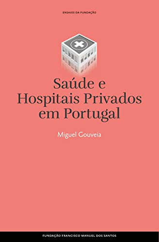 Saúde e Hospitais Privados em Portugal