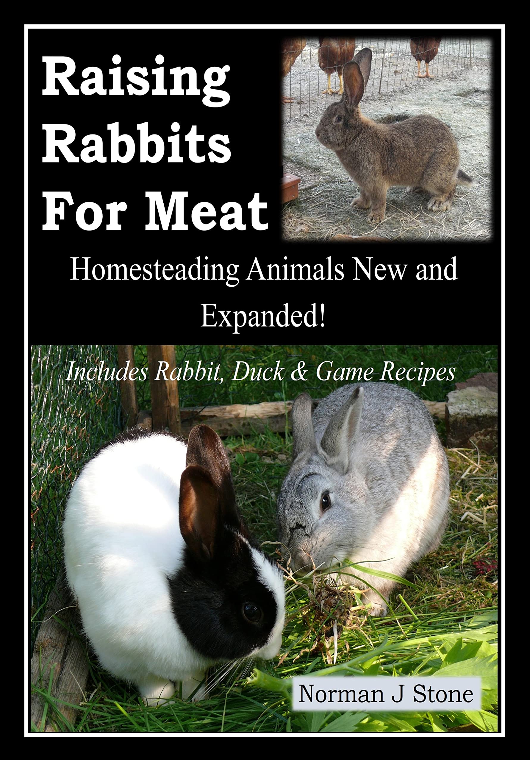 Raising Rabbits For Meat Homesteading Animals New and Expanded
