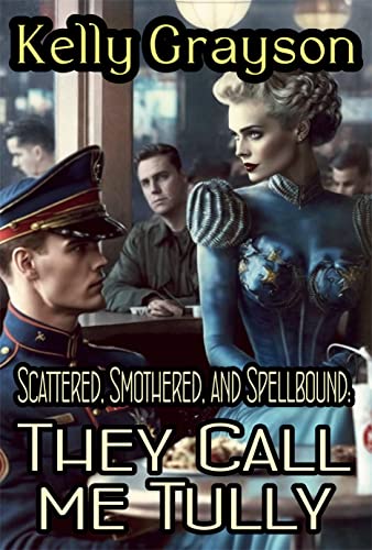 Scattered, Smothered and Spellbound book cover