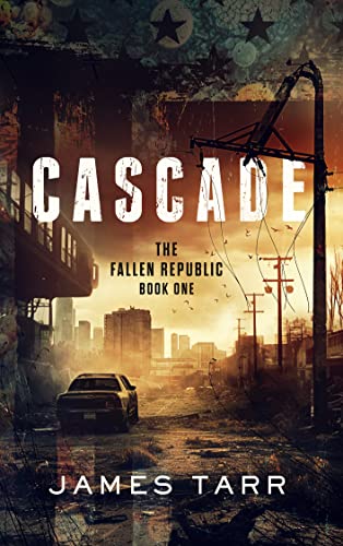 Cascade: A Zombie Apocalypse Thriller