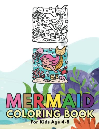 Mermaid coloring book for kids ages 4-8 (30 coloring pages + front ...