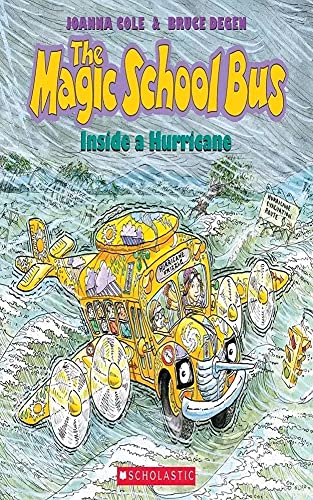 The Magic School Bus inside A Hurricane by Joanna Cole | Goodreads