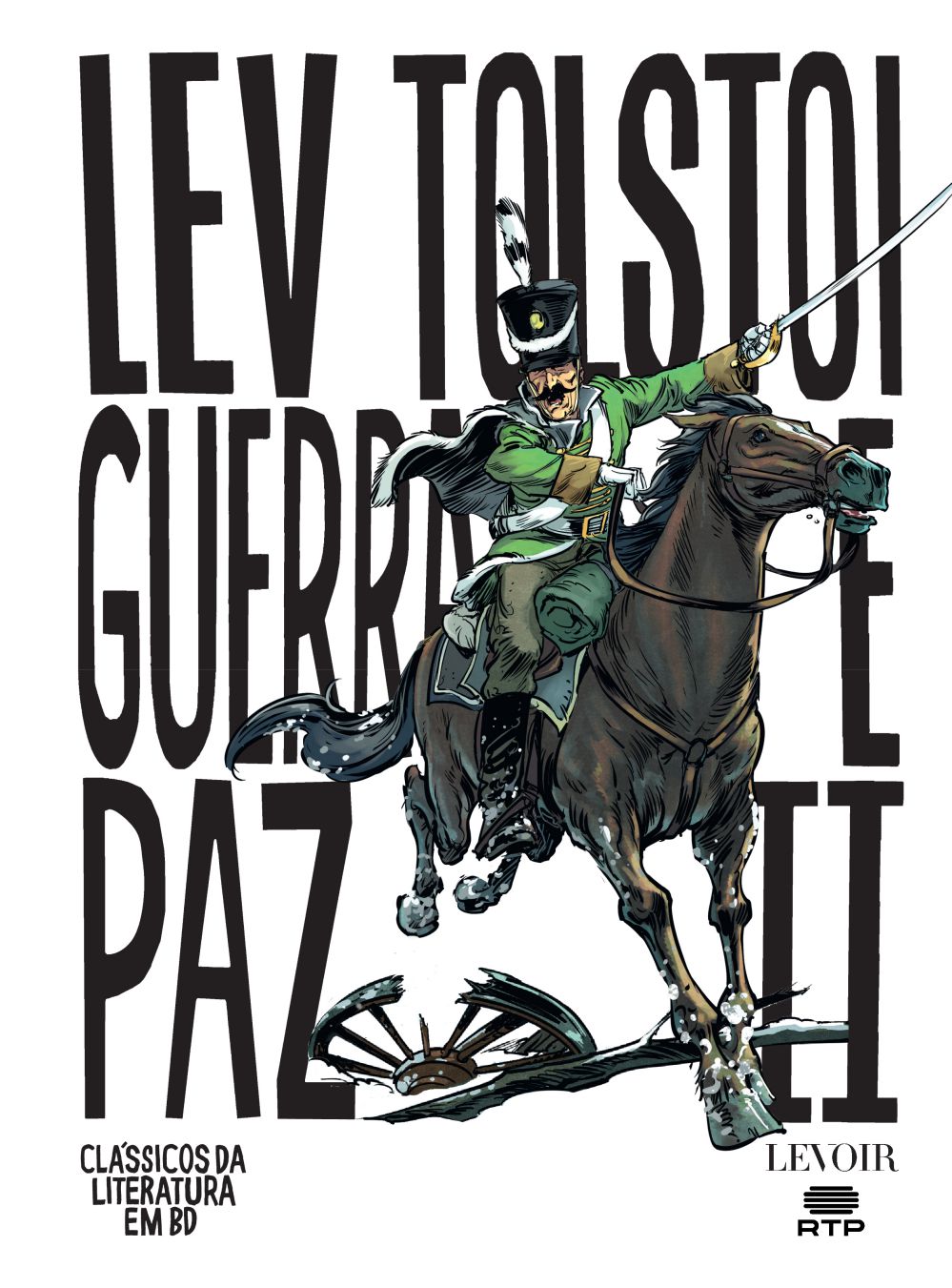 Guerra e Paz - Volume II
