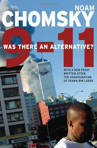 9-11: Was There an Alternative? (Open Media Book) by Noam Chomsky ...