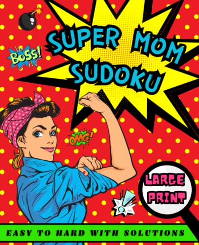 Large Print Sudoku For Super Mum Mother s Day Gift With 150 Puzzles 