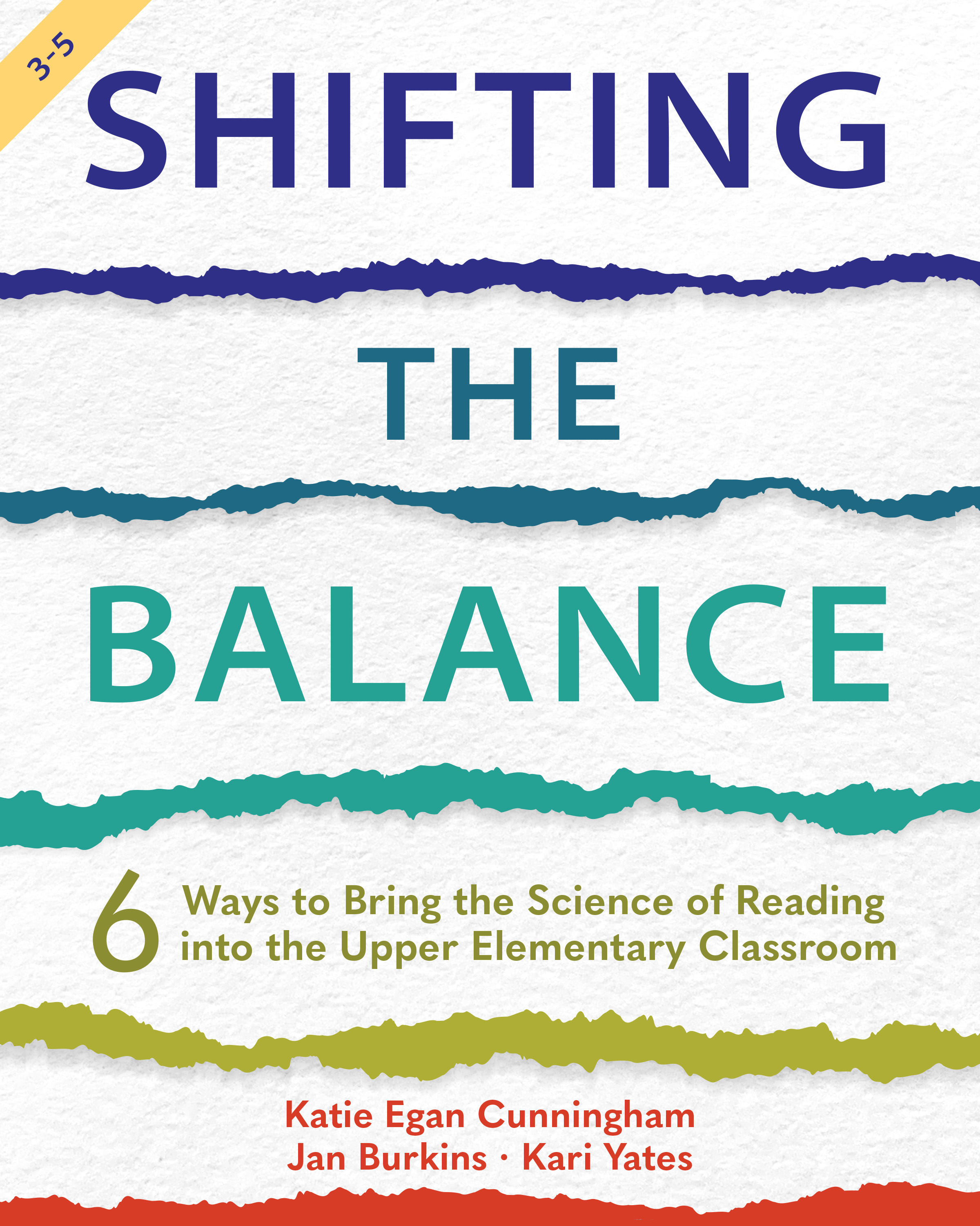 Shifting the Balance, Grades 35 6 Ways to Bring the Science of