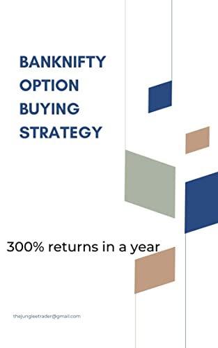 BANK NIFTY OPTION BUYING STRATEGY: A Price Action based Simple Strategy