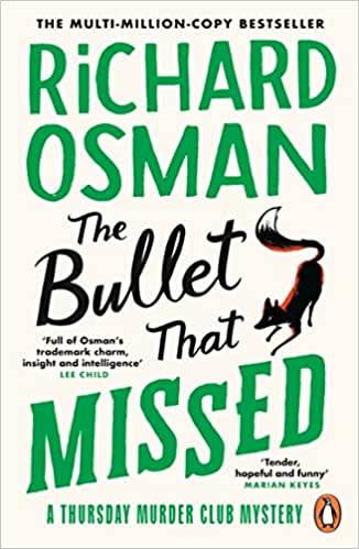 The Bullet That Missed (Thursday Murder Club, #3)