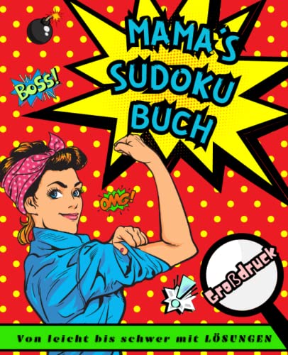 Mama s Sudoku Buch 150 R tsel Von Leicht Bis Schwer Mit L SUNGEN 