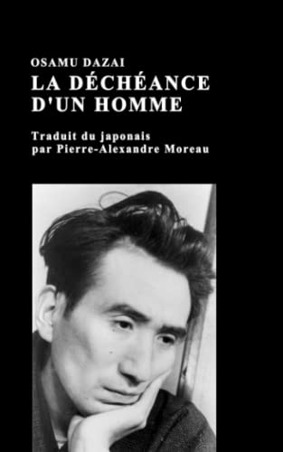 La Déchéance D'un Homme Osamu Dazai book cover