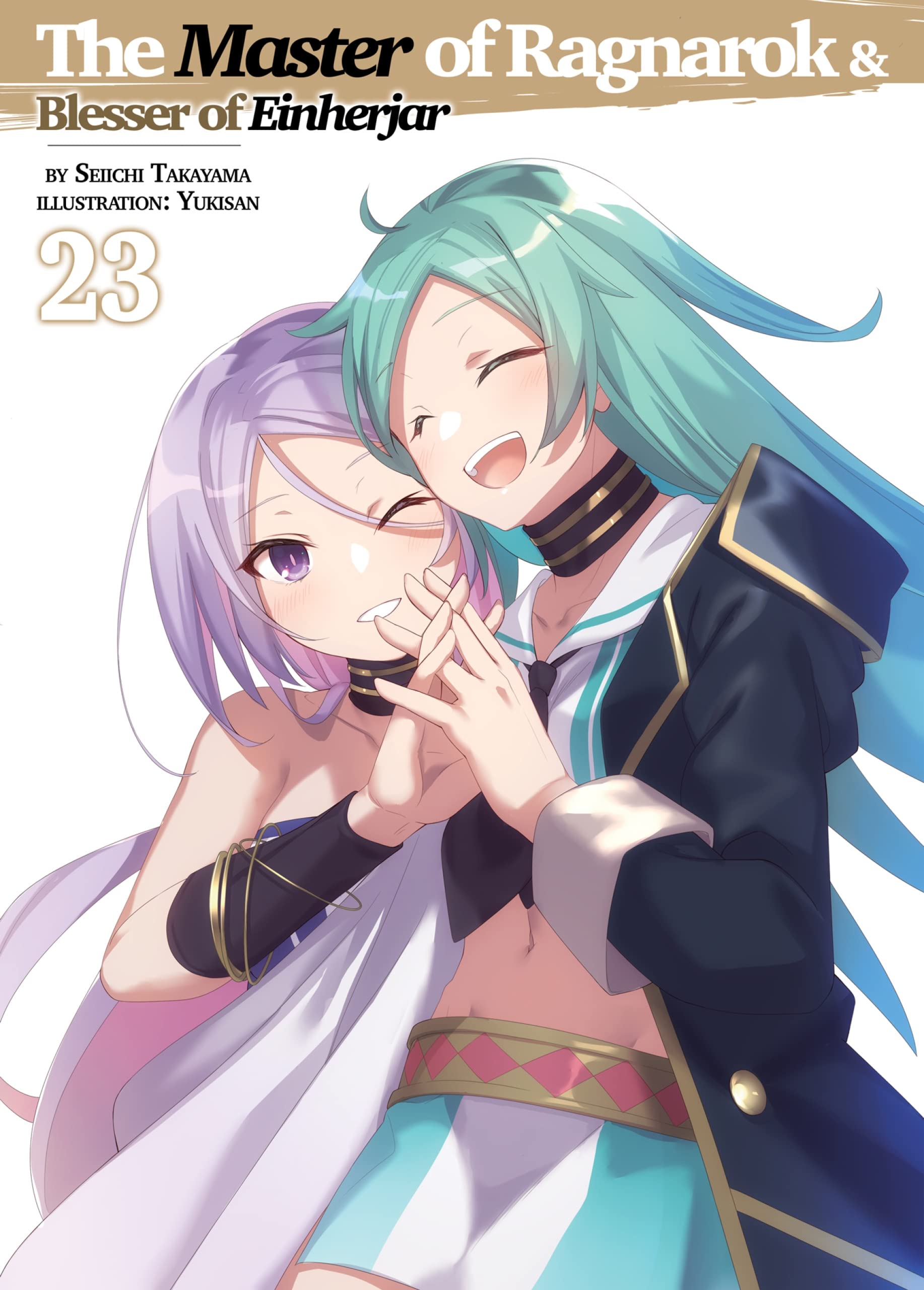 The Master of Ragnarok & Blesser of Einherjar Volume 23 by Seiichi Takayama Goodreads