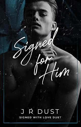 Signed for Him
