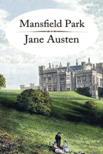 Mansfield Park Annotated By Jane Austen Goodreads