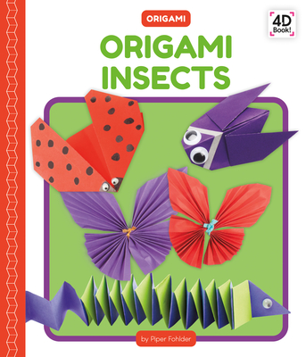 Origami Insect 1book Origami Insects by Piper Fohlder | Goodreads
