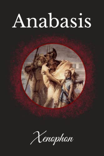 Anabasis by Xenophon | Goodreads