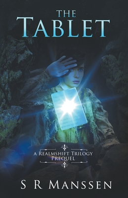 The Tablet: A Realmshift Trilogy Prequel