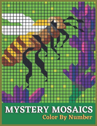 Mystery Mosaics Color by Number: With Beautiful & Funny 50 Coloring ...