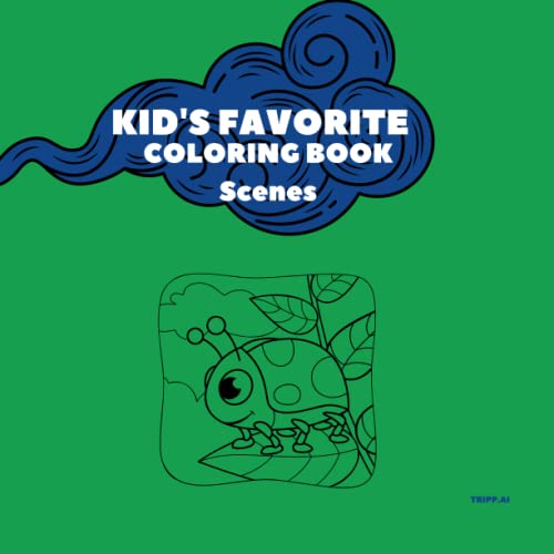 Kid's Favorite Coloring Book, Scenes A Fun and Colorful Journey Through the Animal, Fish, and