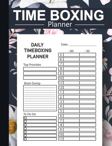 Time Boxing Book: Time Block Journal, Daily Time Block Planner, Time ...