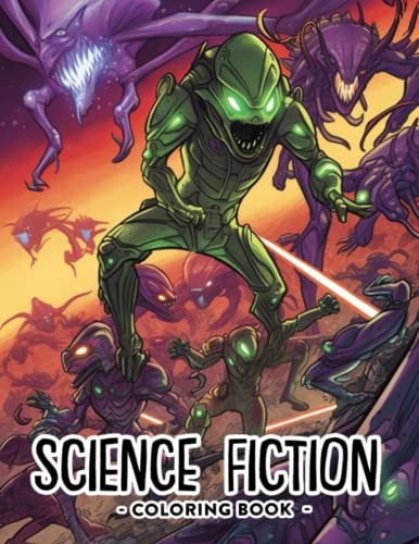 Science Fiction Coloring Book: Imaginative Sci-Fi Coloring Pages ...