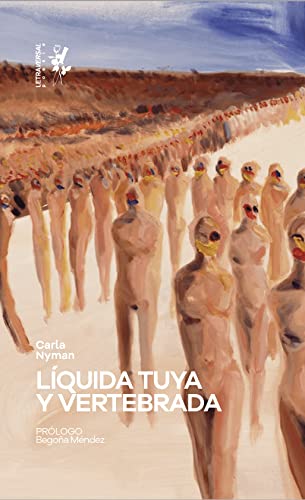 Líquida tuya y vertebrada book cover