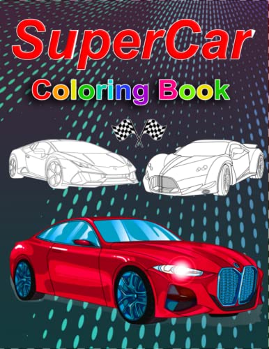 SuperCar Coloring Book by CharizmaKids Press | Goodreads