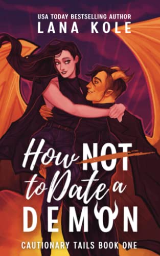 How Not to Date a Demon (Cautionary Tails)