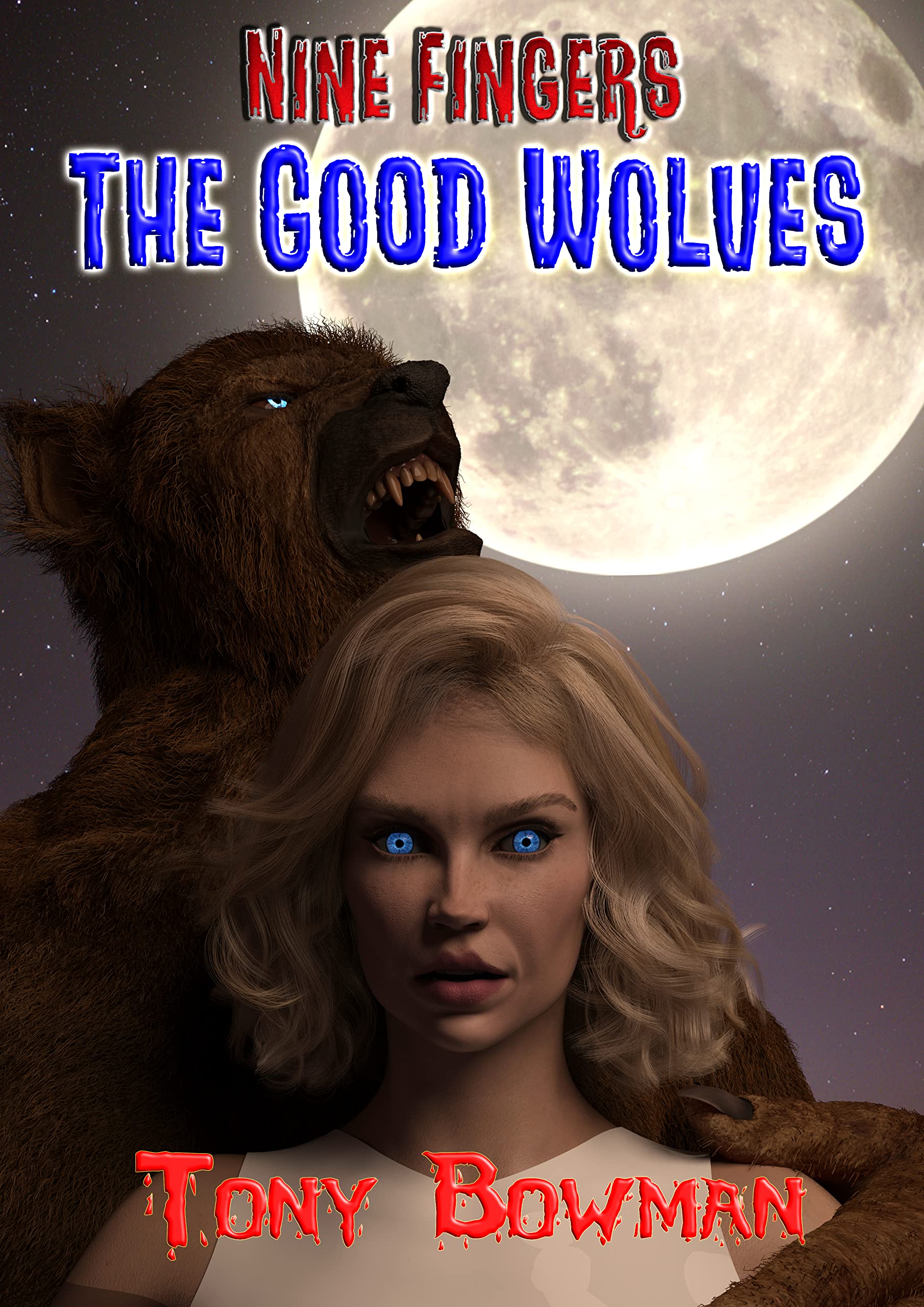 Nine Fingers: The Good wolves