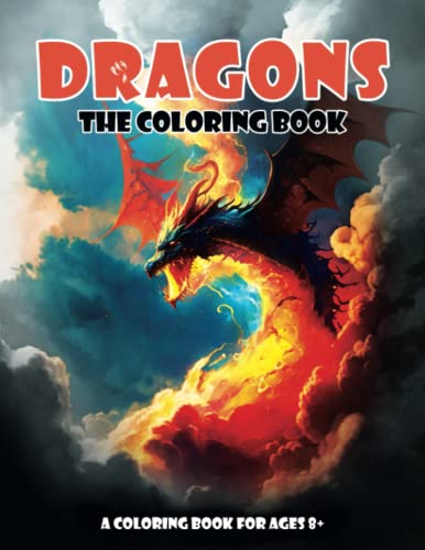 Dragons The Coloring Book: A Coloring Book for Ages 8+ by Sketchies