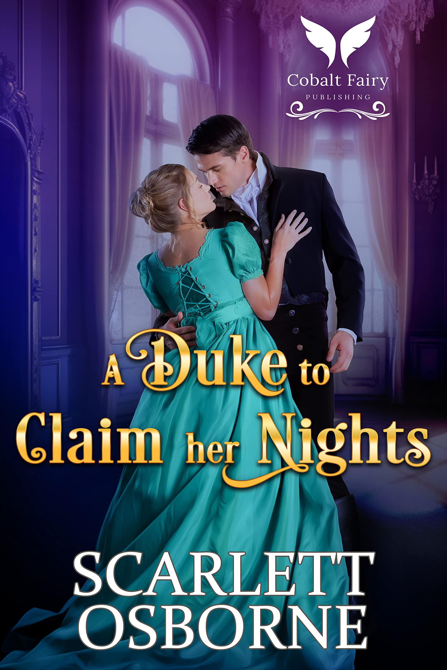 A Duke to Claim Her Nights